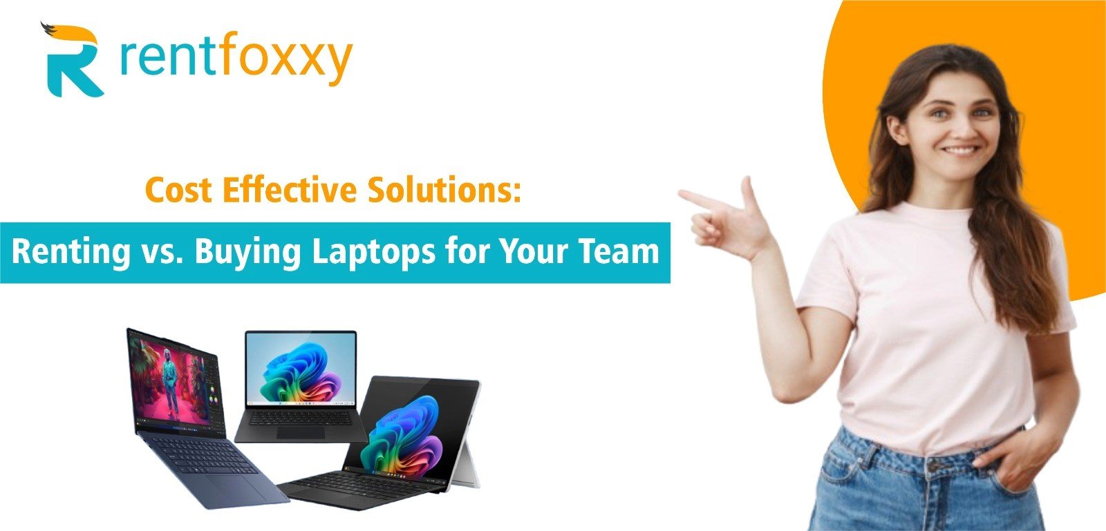 Cost Effective Solutions: Renting vs. Buying Laptops for Your Team